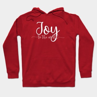 Joy To The World Hoodie